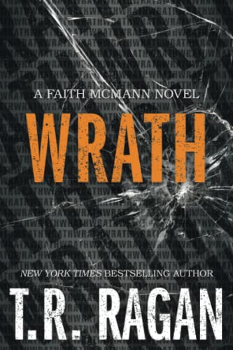 Stock image for Wrath (Faith McMann Trilogy, 3) for sale by Goodwill