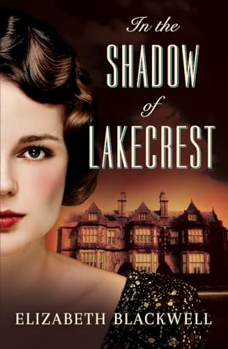 Beispielbild fr In the Shadow of Lakecrest zum Verkauf von Better World Books