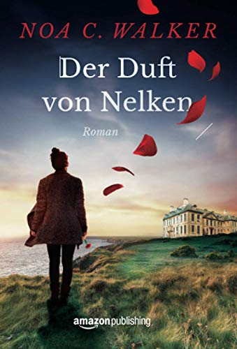 Stock image for Der Duft von Nelken (Die Wieland Familie) (German Edition) for sale by GF Books, Inc.