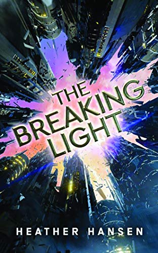 Stock image for The Breaking Light for sale by Better World Books