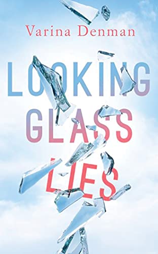 Stock image for Looking Glass Lies for sale by SecondSale