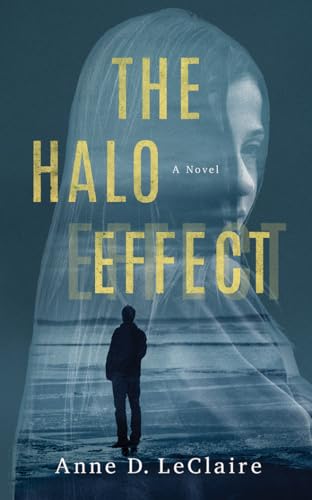 Stock image for The Halo Effect: A Novel for sale by SecondSale