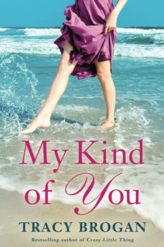 Imagen de archivo de My Kind of You (A Trillium Bay Novel) a la venta por SecondSale