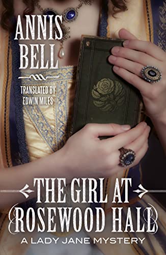 9781503944756: The Girl at Rosewood Hall: 1