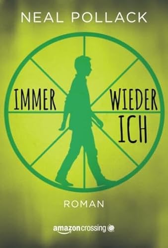 9781503945340: Immer wieder ich (German Edition)