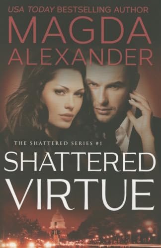 Beispielbild fr Shattered Virtue: 1 (Shattered, 1) zum Verkauf von WorldofBooks