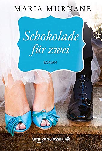 Stock image for Schokolade fr zwei for sale by Revaluation Books