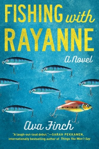 Imagen de archivo de Fishing with RayAnne a la venta por MLC Books