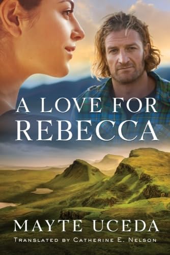 Stock image for A Love for Rebecca for sale by Bookmans