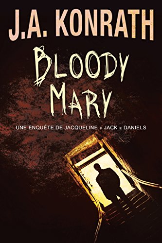 Stock image for Bloody Mary (Une enqu�te de Jacqueline � Jack � Daniels, 2) (French Edition) for sale by Wonder Book