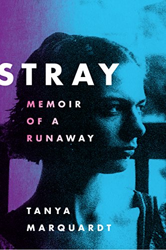Beispielbild fr Stray: Memoir of a Runaway zum Verkauf von Wonder Book