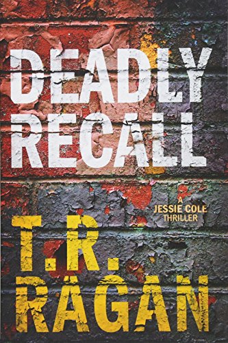 Stock image for Deadly Recall (Jessie Cole) for sale by BooksRun