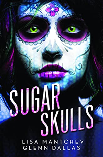 Beispielbild fr Sugar Skulls zum Verkauf von Blue Vase Books