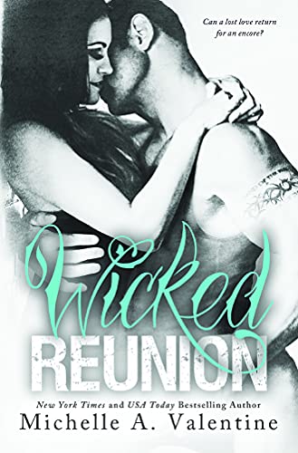 9781503949959: Wicked Reunion: 2 (Wicked, 2)