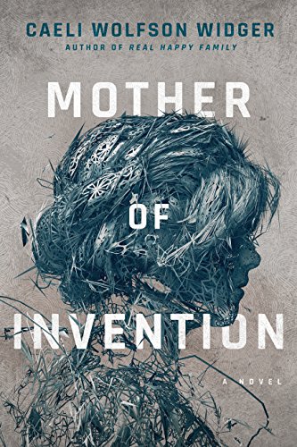 9781503950078: Mother of Invention