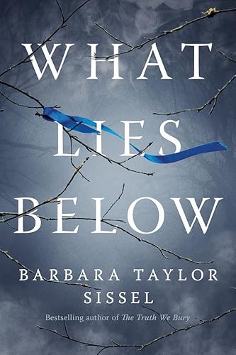 Beispielbild fr What Lies Below : A Novel zum Verkauf von Better World Books