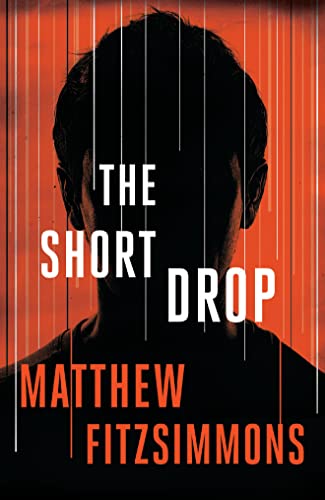 Stock image for The Short Drop for sale by Better World Books: West