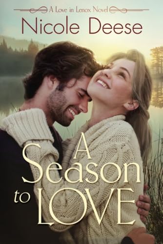 Beispielbild fr A Season to Love (Love in Lenox) zum Verkauf von ZBK Books