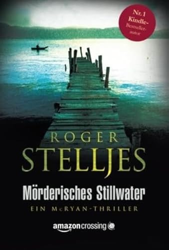 9781503950856: Mrderisches Stillwater (Ein McRyan-Thriller, 2)