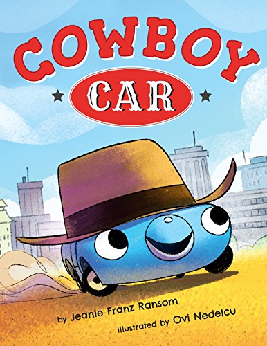 Stock image for Cowboy Car for sale by SecondSale