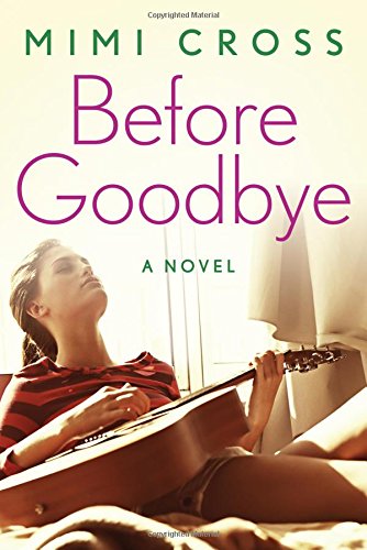 Beispielbild fr Before Goodbye zum Verkauf von Better World Books