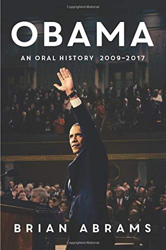 Stock image for Obama : An Oral History for sale by Better World Books