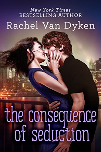 9781503953017: The Consequence of Seduction (Consequences, 3)
