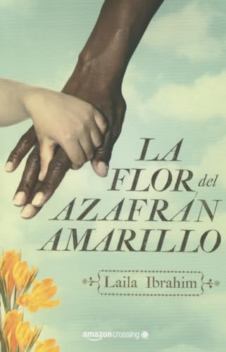 9781503953505: La flor del azafrn amarillo