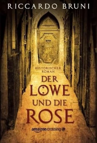 Beispielbild fr Der Lwe und die Rose zum Verkauf von medimops