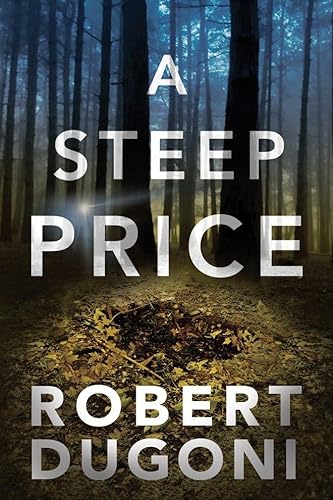 Stock image for A Steep Price (Tracy Crosswhite, 6) for sale by KuleliBooks