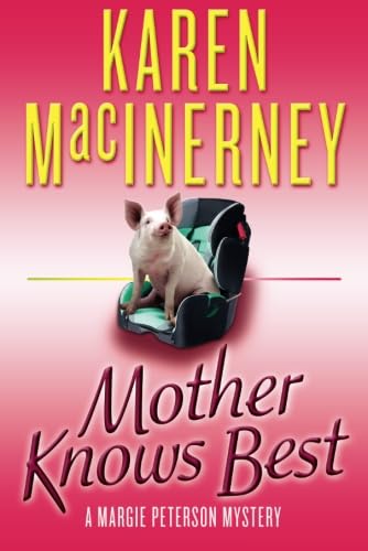 Stock image for Mother Knows Best (A Margie Peterson Mystery) for sale by SecondSale