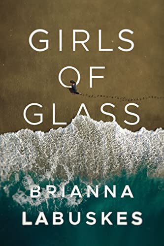 Stock image for Girls of Glass for sale by Prompt Shipping/ Quality Books