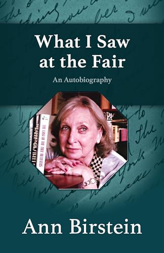 Stock image for What I Saw at the Fair An Autobiography for sale by PBShop.store US