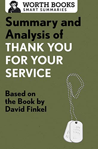 9781504008488: Summary and Analysis of Thank You for Your Service: Based on the Book by David Finkel