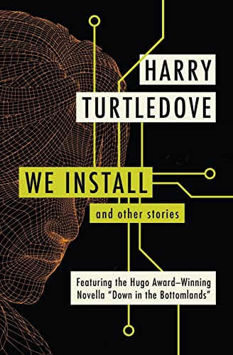 9781504009423: We Install: And Other Stories