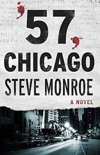 9781504012591: '57, Chicago: A Novel