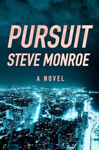 Beispielbild fr Pursuit: A Novel zum Verkauf von Book Outpost