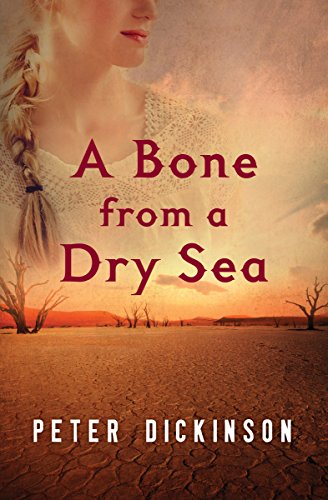 Stock image for A Bone from a Dry Sea for sale by Books From California