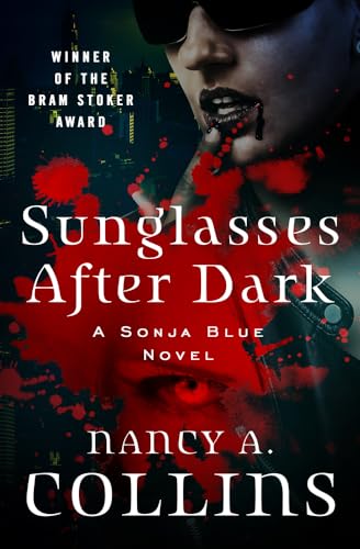 Beispielbild fr Sunglasses After Dark: 1 (The Sonja Blue Novels) zum Verkauf von WorldofBooks