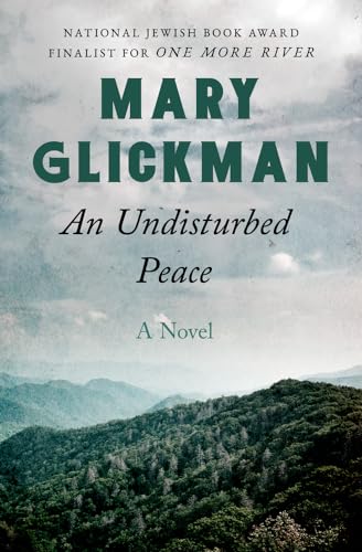 Beispielbild fr An Undisturbed Peace : A Novel zum Verkauf von Better World Books