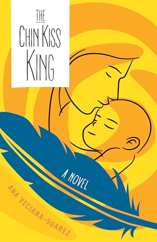 Imagen de archivo de The Chin Kiss King: A Novel a la venta por Hawking Books