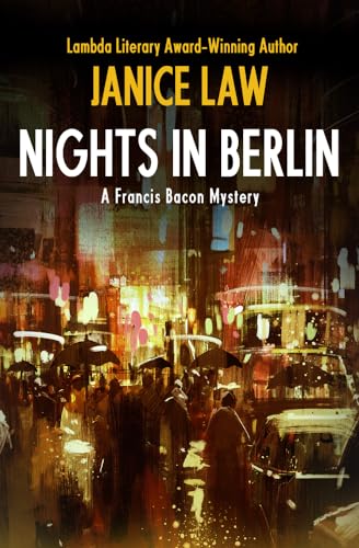 Stock image for Nights in Berlin (The Francis Bacon Mysteries) for sale by Book Outpost