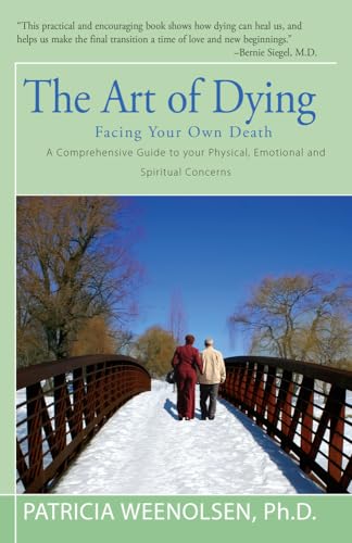 Stock image for The Art of Dying: Facing Your Own Death for sale by SecondSale