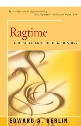 Imagen de archivo de Ragtime: A Musical and Cultural History a la venta por A1AMedia