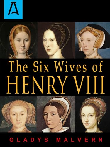 9781504030212: The Six Wives of Henry VIII