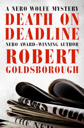 Stock image for Death on Deadline (The Nero Wolfe Mysteries) for sale by Bookmans