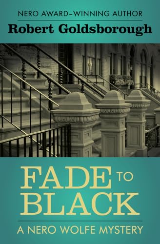 Imagen de archivo de Fade to Black (The Nero Wolfe Mysteries, 5) a la venta por HPB-Emerald