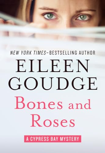 Stock image for Bones and Roses (The Cypress Bay Mysteries) for sale by Books Unplugged