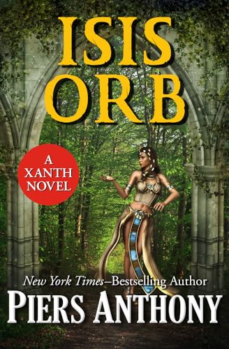 Stock image for Isis Orb (The Xanth Novels) for sale by The Maryland Book Bank