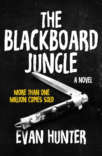 Beispielbild fr The Blackboard Jungle: A Novel zum Verkauf von Irish Booksellers